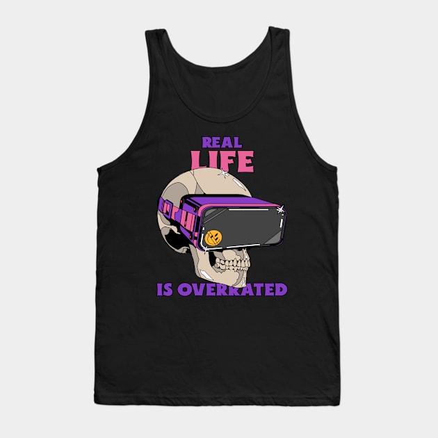 Real life is overrated; Gamer t-shirt Tank Top by JG Gaming Designs